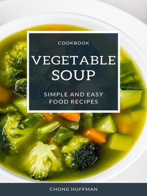 cover image of Vegetable Soup Recipes